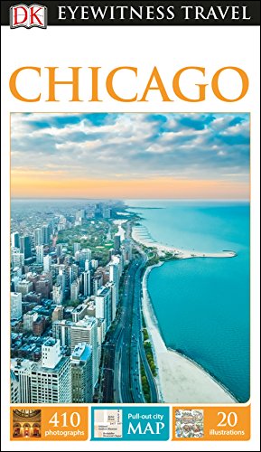 DK Eyewitness Travel Guide Chicago: Eyewitness Travel Guide 2017
